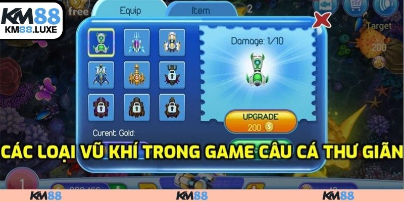 Các loại vũ khí trong game câu cá thư giãn
