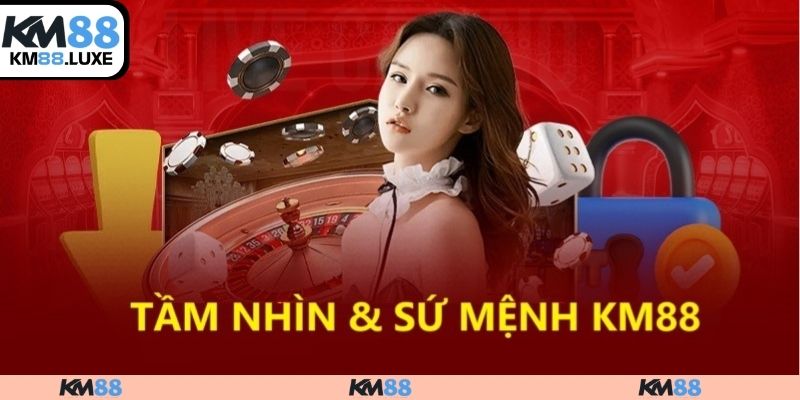 Tầm nhìn và sứ mệnh